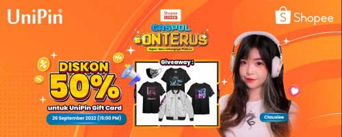 Live Commerce GASPOL #OnTerus with Shopee Live and UniPin – Diskon hingga 50% Voucher UniPin